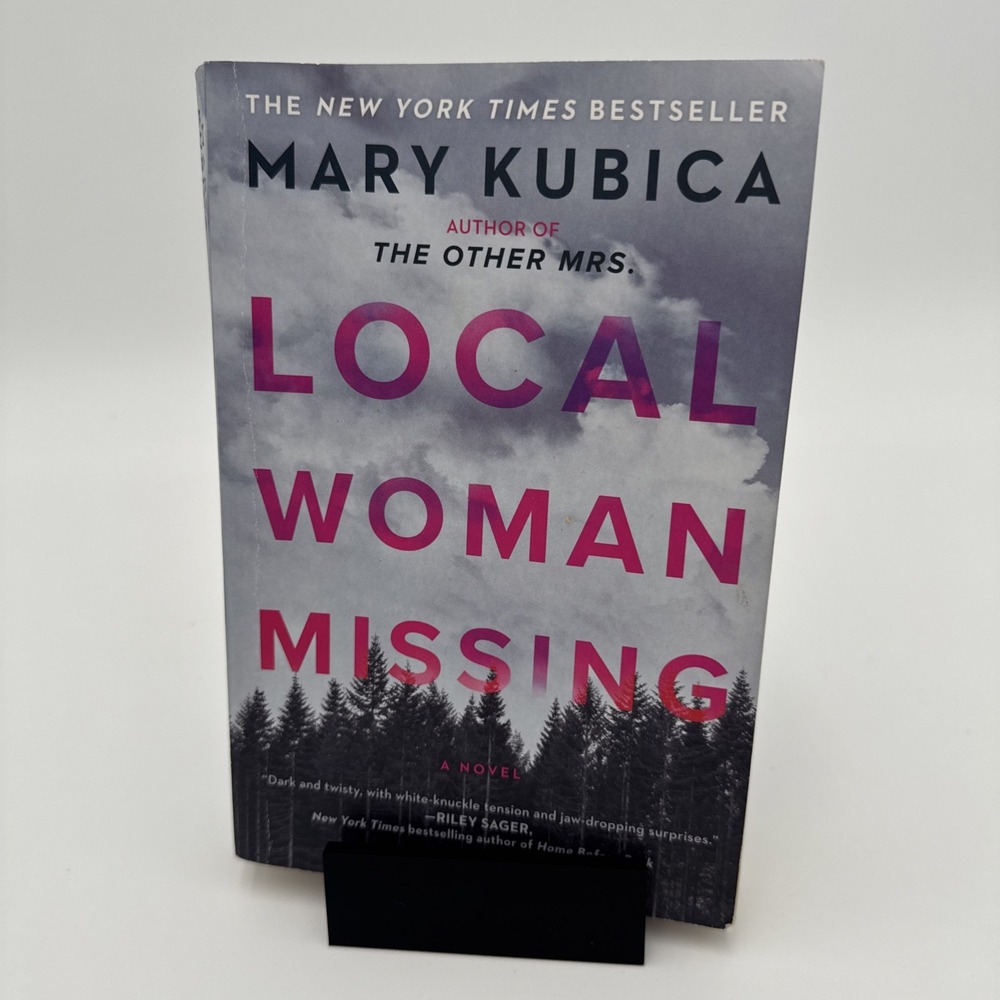 Local Woman Missing : A Novel‎ by Mary Kubica (2021, Trade Paperback)
